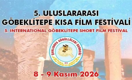 5. ULUSLARARASI GÖBEKLİTEPE KISA FİLM FESTİVALİ